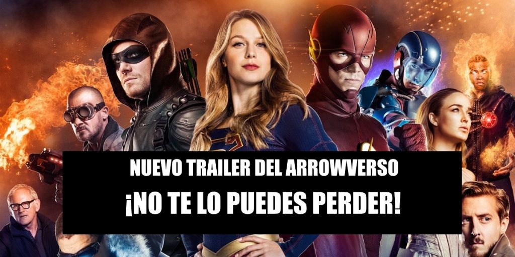 Trailer arrowverso 2018 Cross over